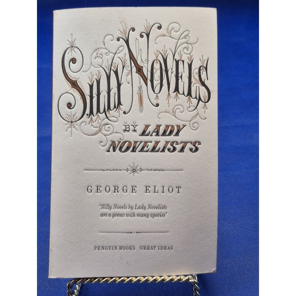 Silly Novels By Lady Novelists George Eliot Paperback Penguin Books